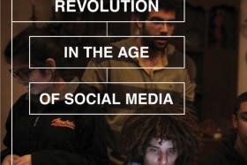 Revolution_in_the_Age_of_Social_Media_CMYK-dc8caa0fbce0288dbc8718326c67ef63_cr